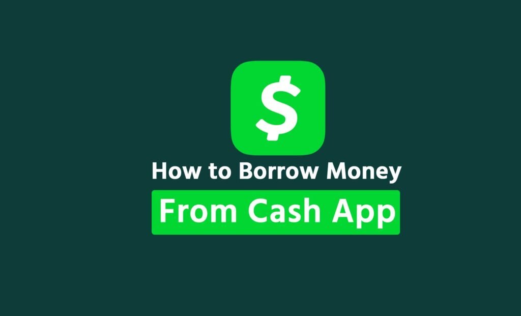 How to Borrow Money From Cashapp